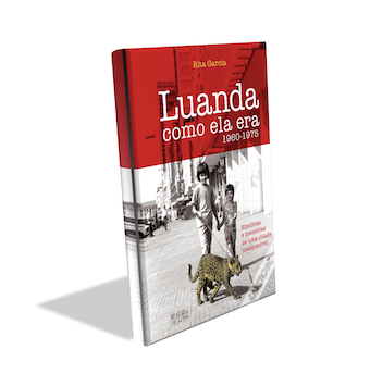 Luanda Como Ela Era