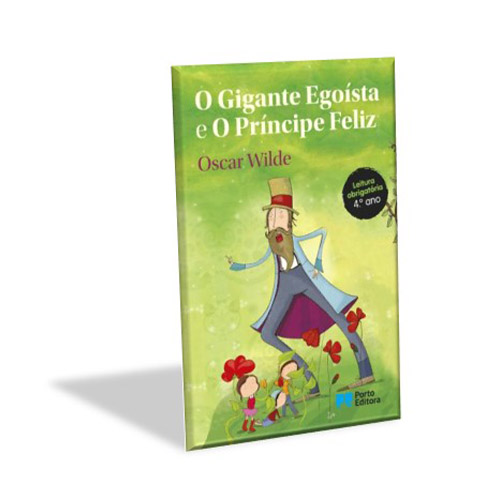O Gigante Egoísta e o Príncipe Feliz