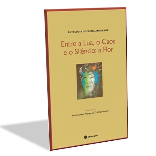Entre a Lua, o Caos e o Silêncio: A flor - Irene Guerra Marques e Carlos Ferreira