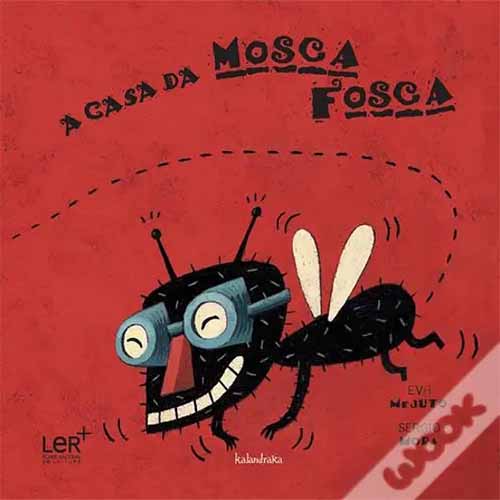 A casa da Mosca Fosca