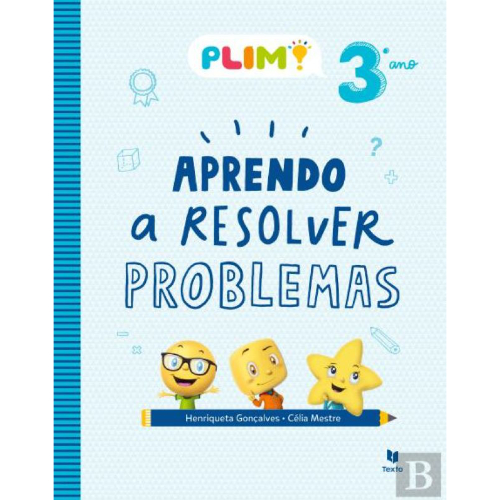 PLIM! Aprendo a Resolver Problemas 3º ano