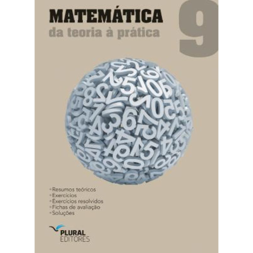 Matemática Da Teoria à Prática - 9.ª Classe